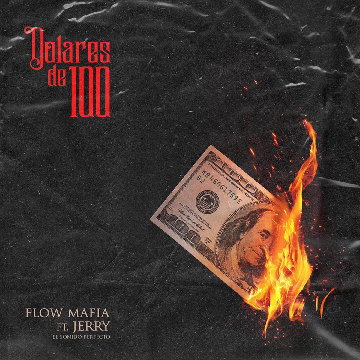Album cover of Dolares De 100 (feat. Jerryelsp)