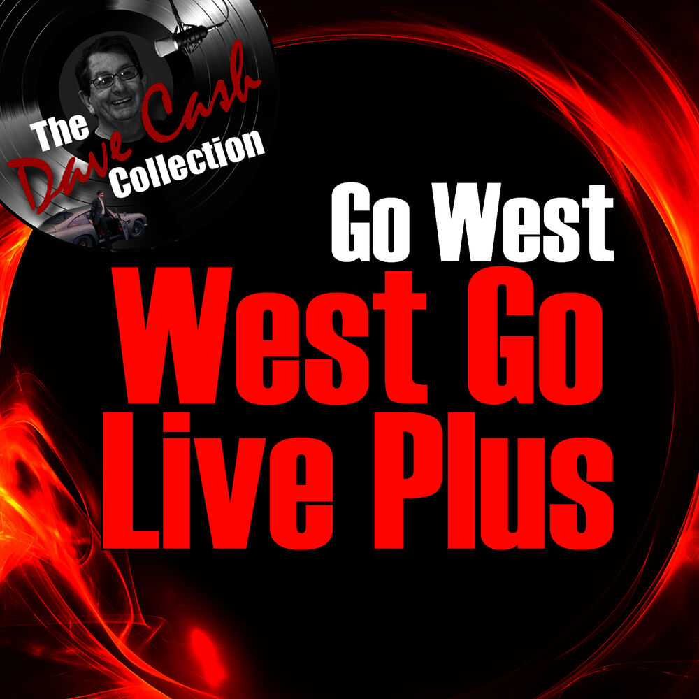 Picture of West Go Live Plus - [The Dave Cash Collection]