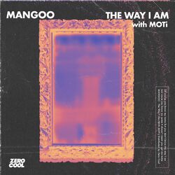Cover of The Way I Am (with MOTi)