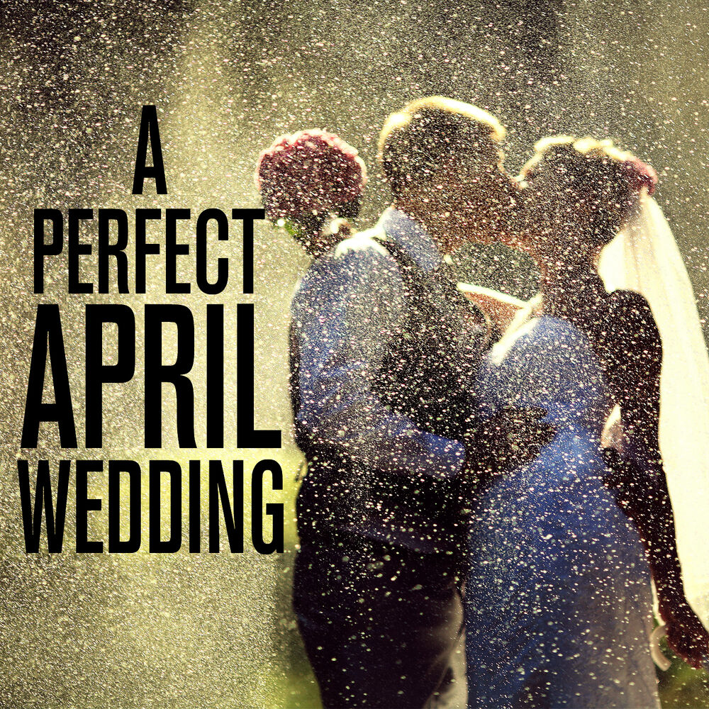Picture of A Perfect April Wedding