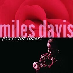Cover of Miles Davis Plays For Lovers