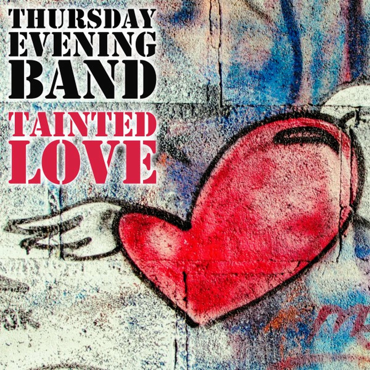 Album cover of Tainted Love