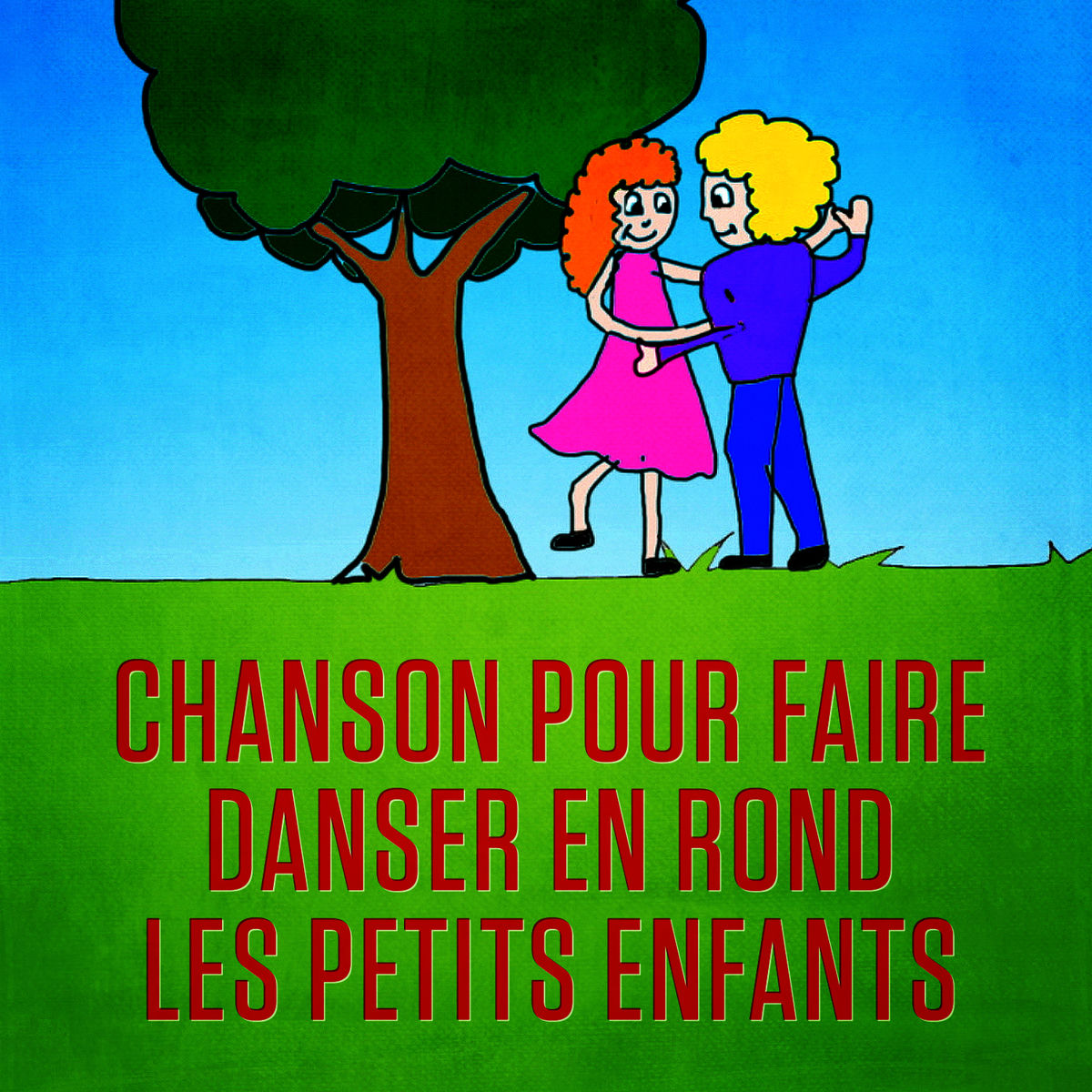 Album cover of Chanson pour faire danser en rond les petits enfants - Single