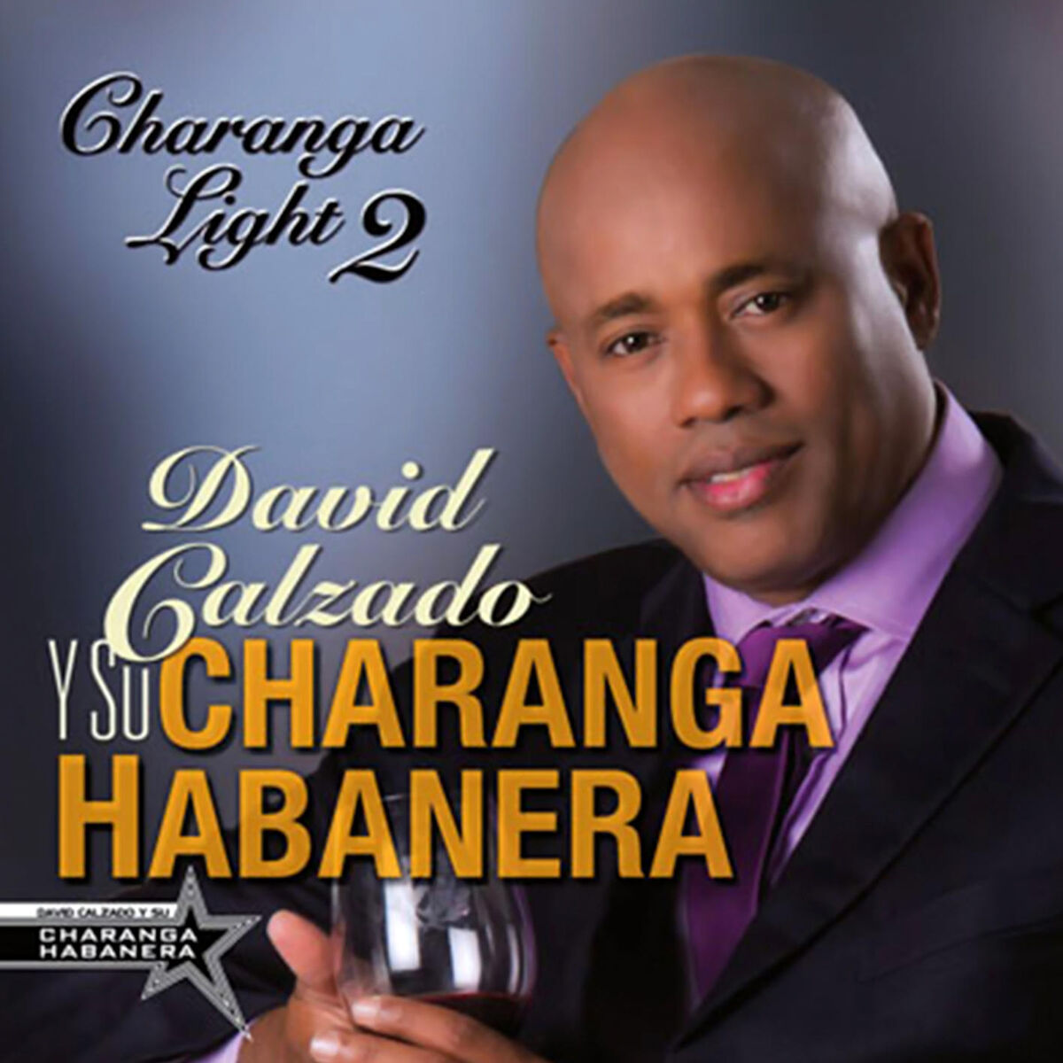 Album cover of Charanga Light 2 (Remasterizado)