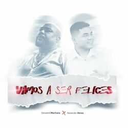 Cover of Vamos a Ser Felices
