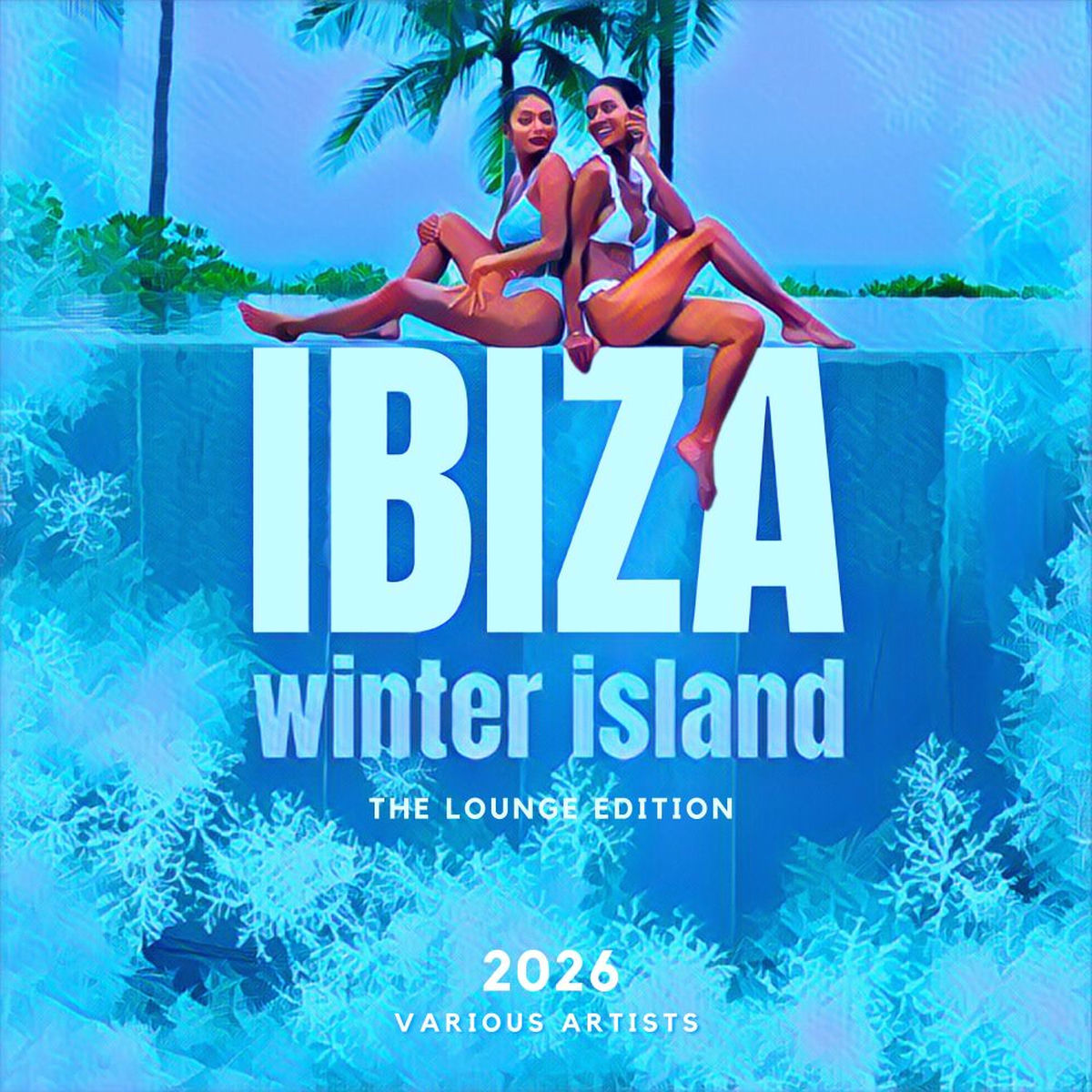 Album cover of Ibiza Winter Island 2026 (The Lounge Edition)