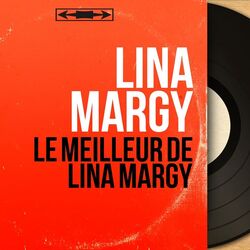 Le meilleur de Lina Margy (Mono Version)