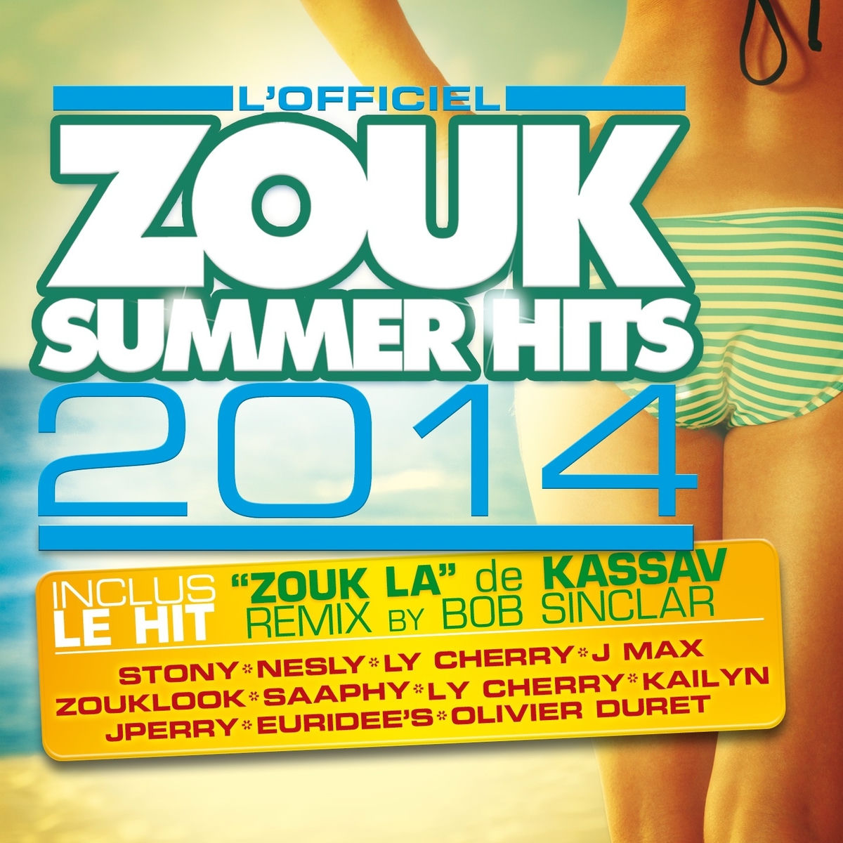Album cover of Zouk Summer Hits 2014