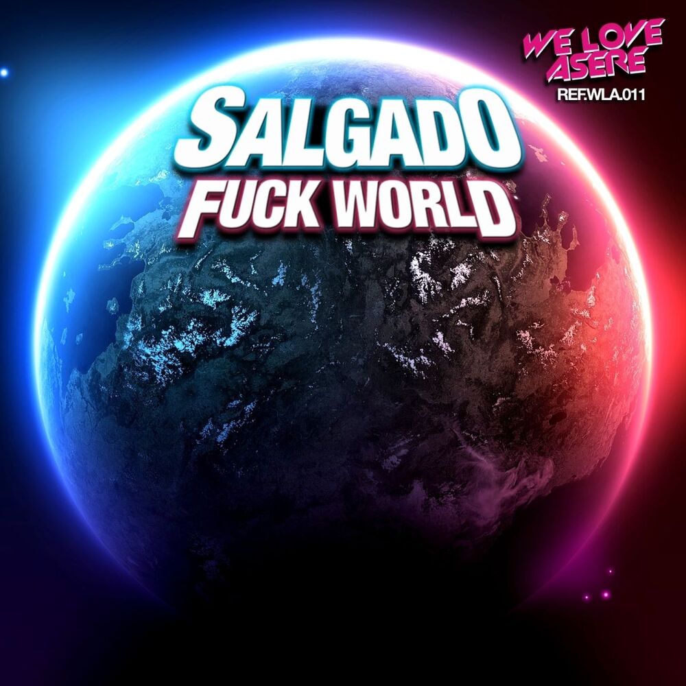 Picture of Fuck World