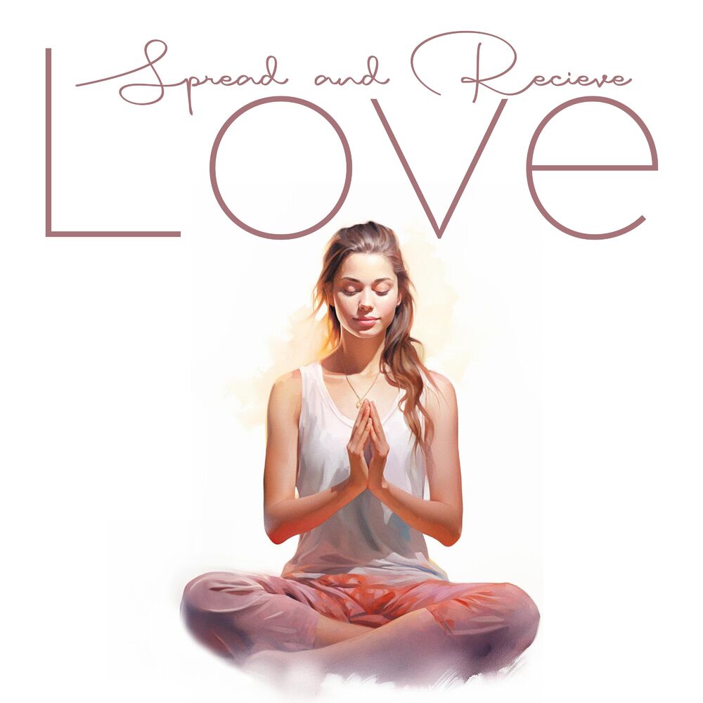 Picture of Spread and Recieve Love: Calming Meditation to Seek Empathy and Compassion