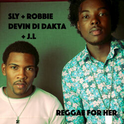 Cover of Reggae for Her (Sly & Robbie Presents Devin Di Dakta and JL)