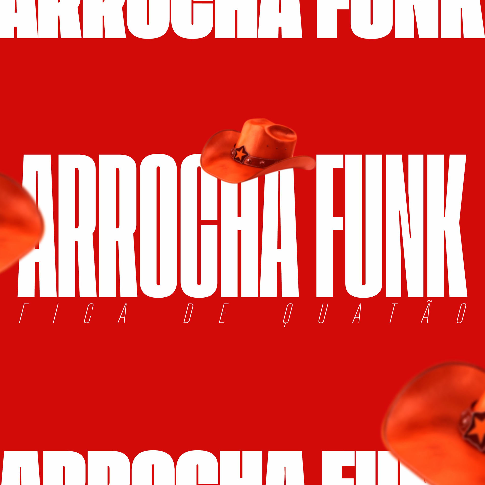 Album cover of Fica de Quatão - Arrochafunk