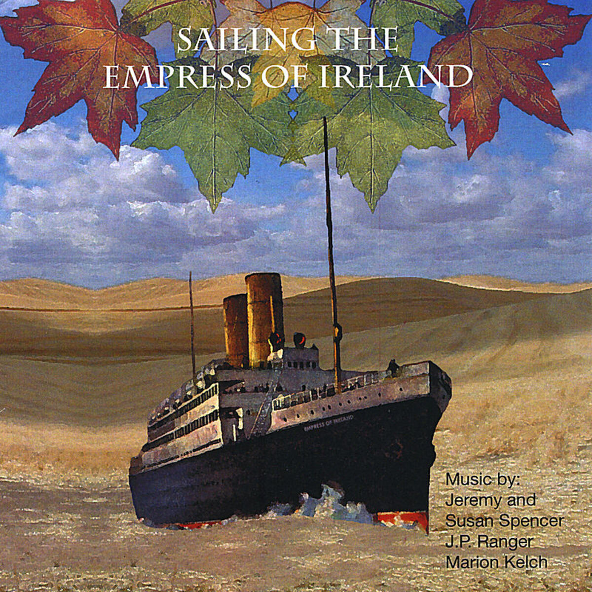 Album cover of Sailing the Empress of Ireland