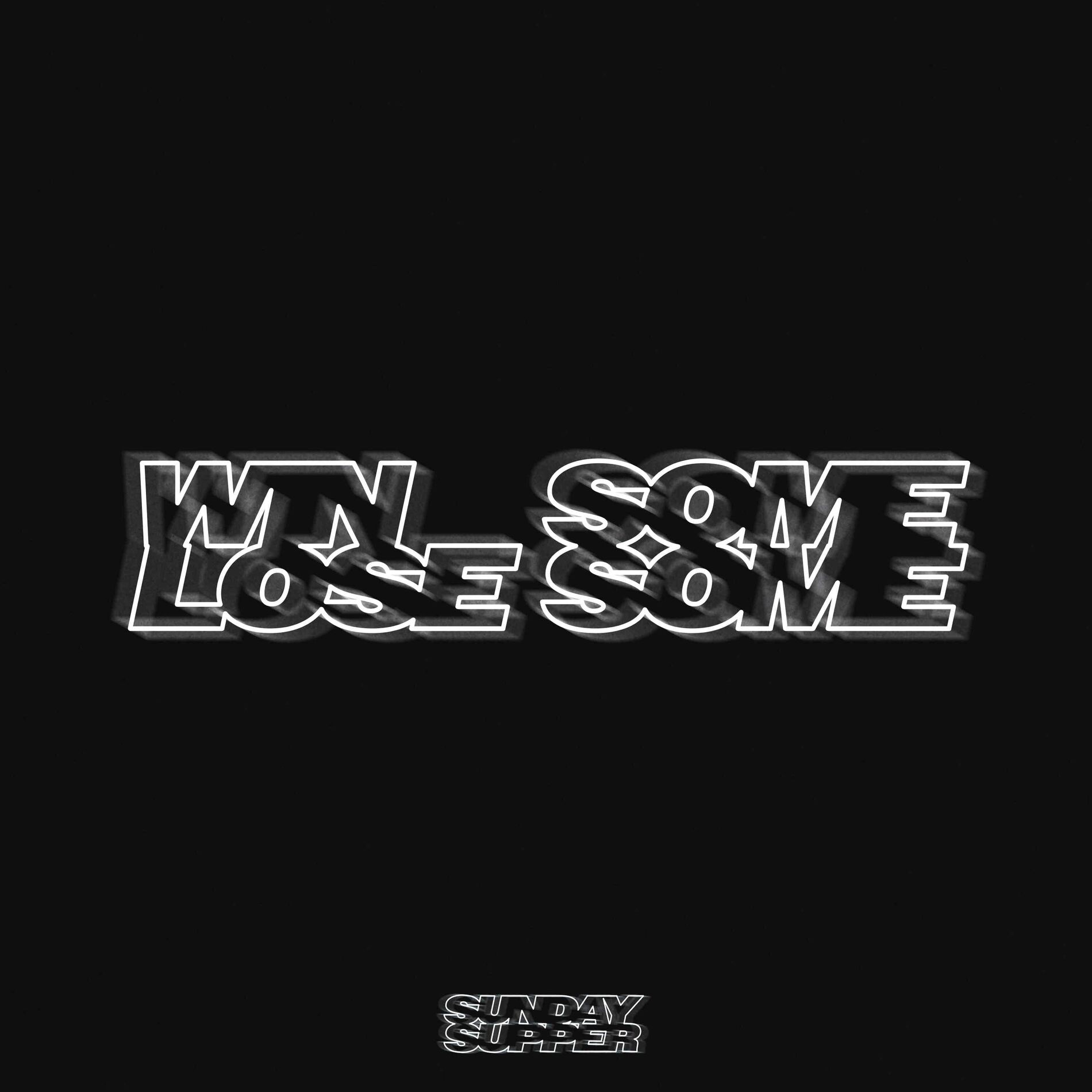 Album cover of Win Some Lose Some