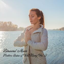Cover of Binaural Music: Positive States of Well Being Vol. 2