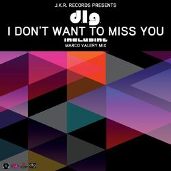 Cover of I Don't Want to Miss You