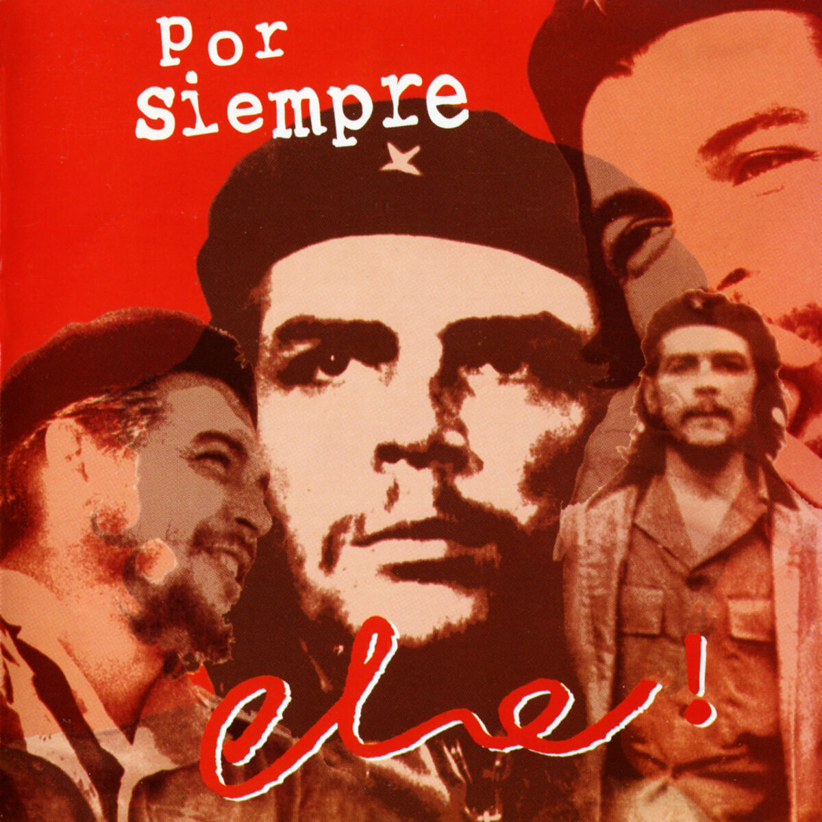 Album cover of Por Siempre Che