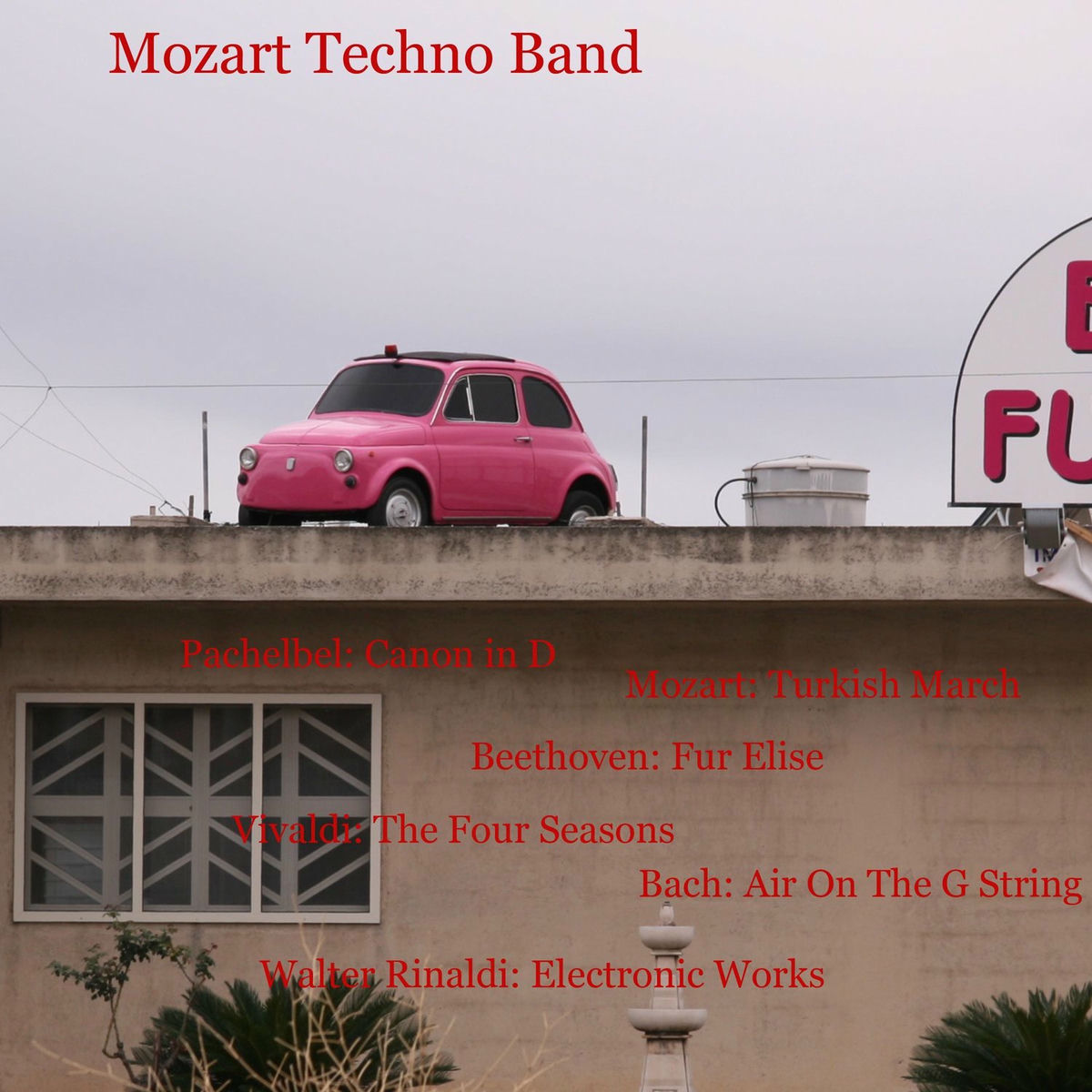 Album cover of Pachelbel: Canon in D - Mozart: Turkish March - Beethoven: Fur Elise - Bach: Air On the G String - V