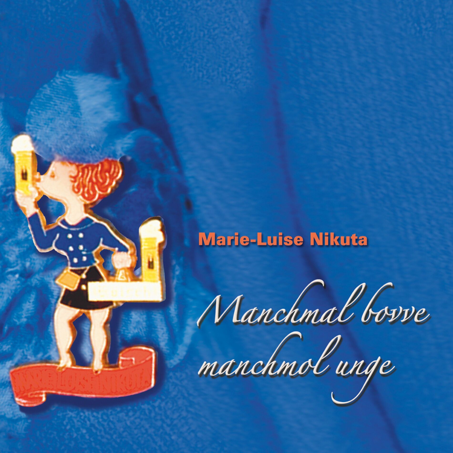 Album cover of Manchmol bovve manchmol unge