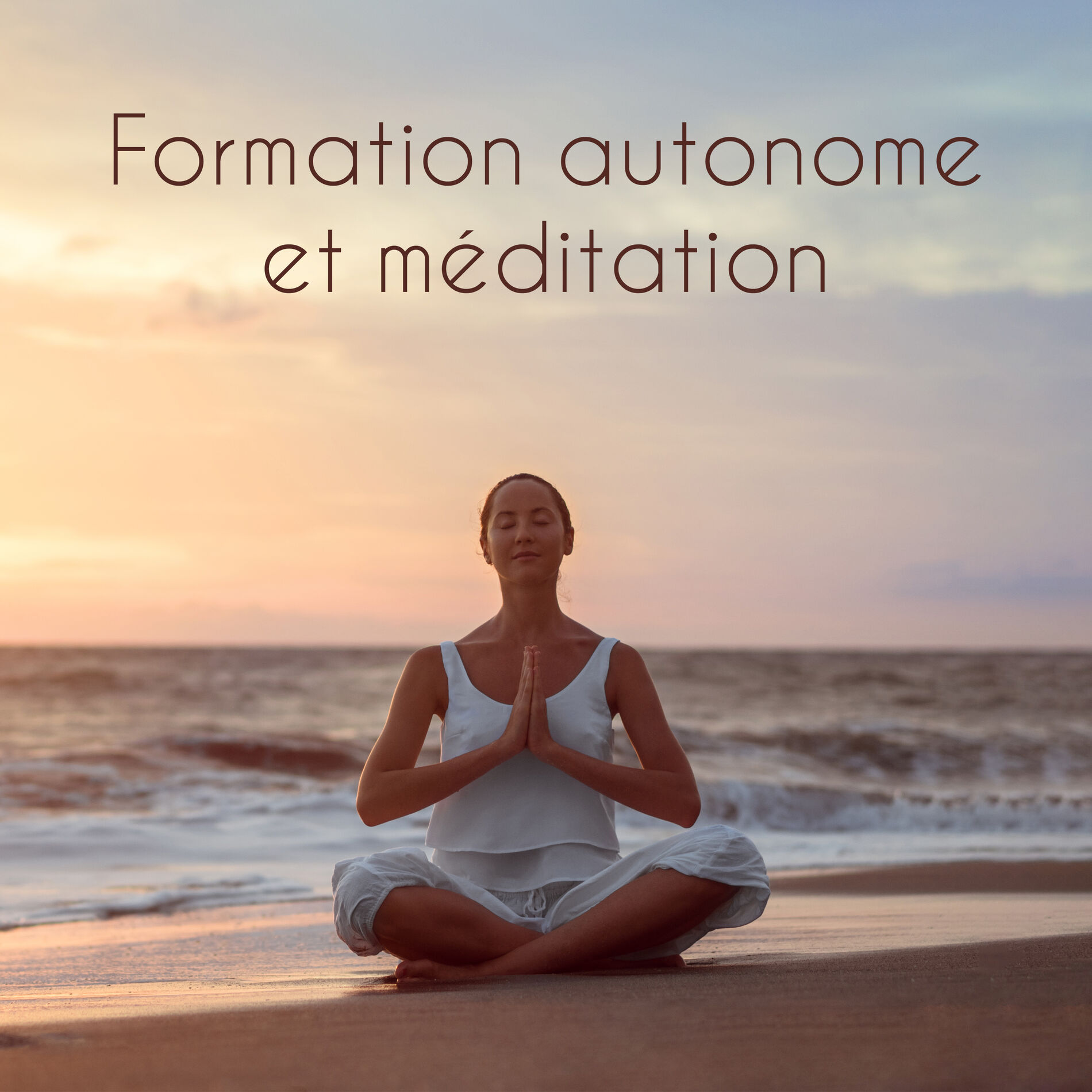 Album cover of Formation autonome et méditation: Musique pour les techniques de formation et de relaxation biofeedback, Méditation et contrôle du