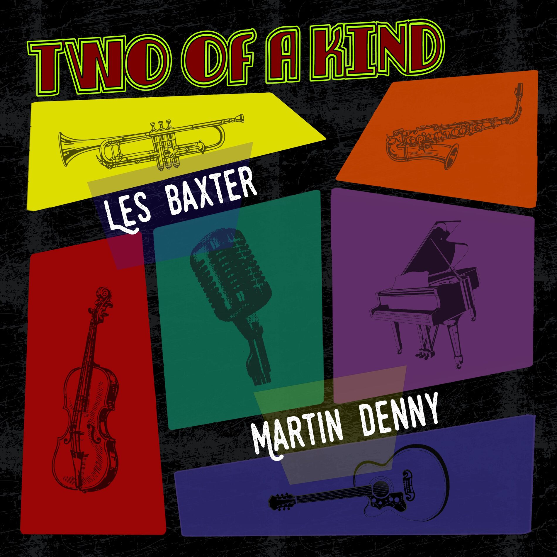 Album cover of Two of a Kind: Les Baxter & Martin Denny