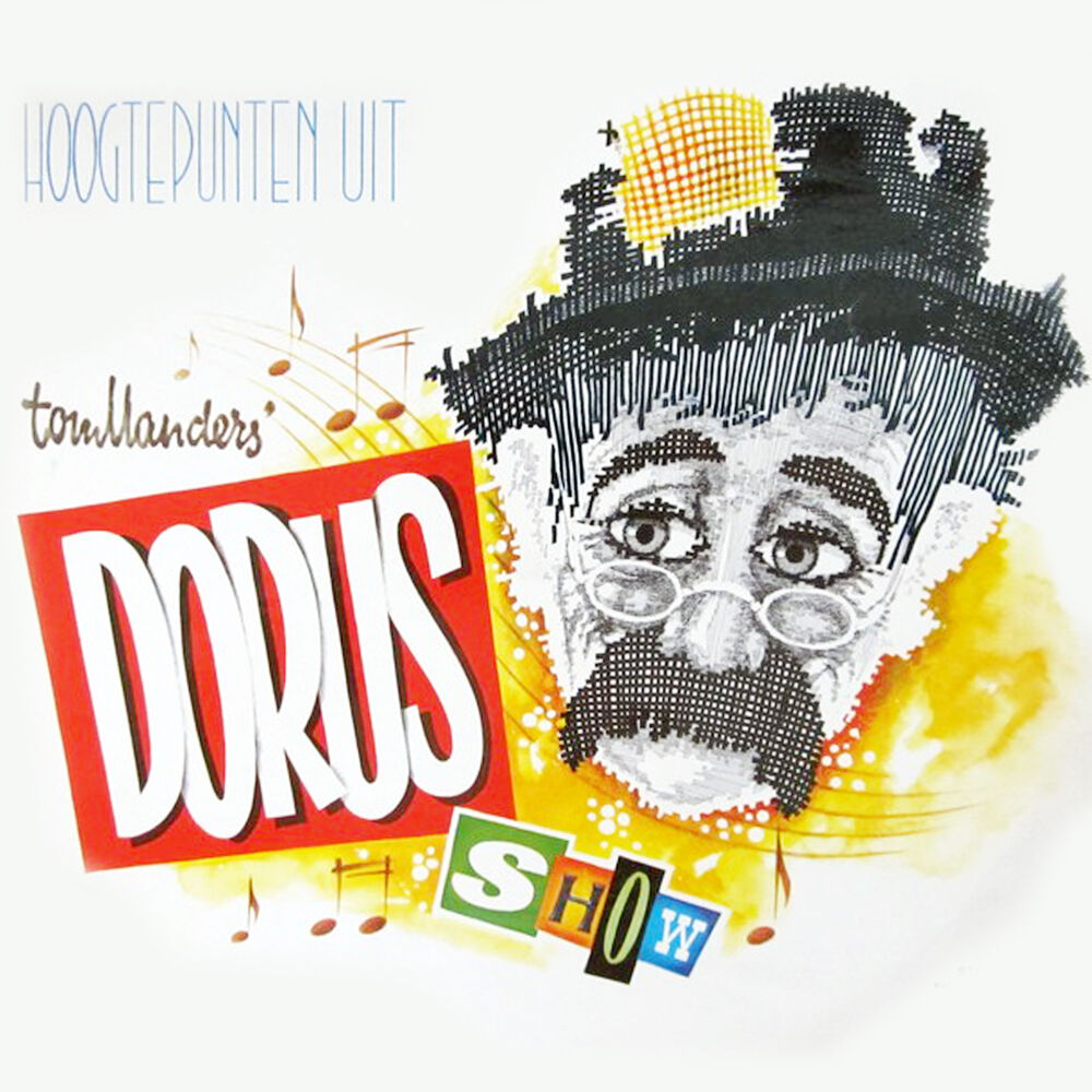 Picture of Hoogtepunten Uit Tom Manders Dorus Show
