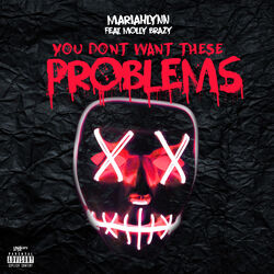 Cover of You Don't Want No Problems