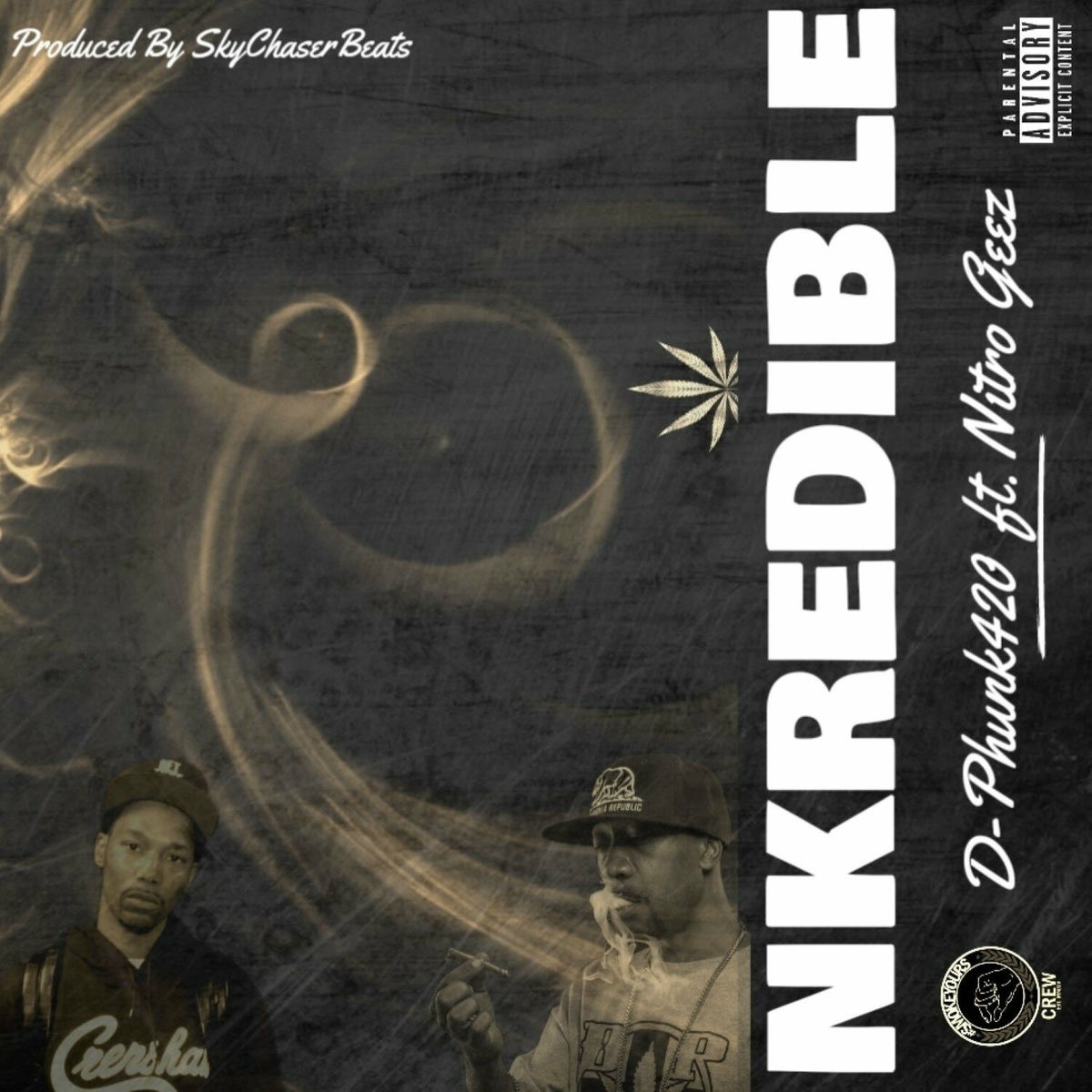 Album cover of Nkredible (feat. Nitro Geez)