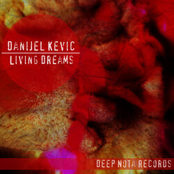 Cover of Danijel Kevic - Living Dreams (MP3 Single)