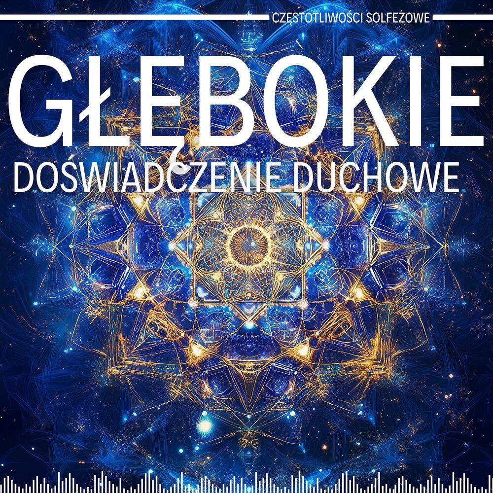 Picture of Głębokie Doświadczenie Duchowe i Duchowe Oświecenie