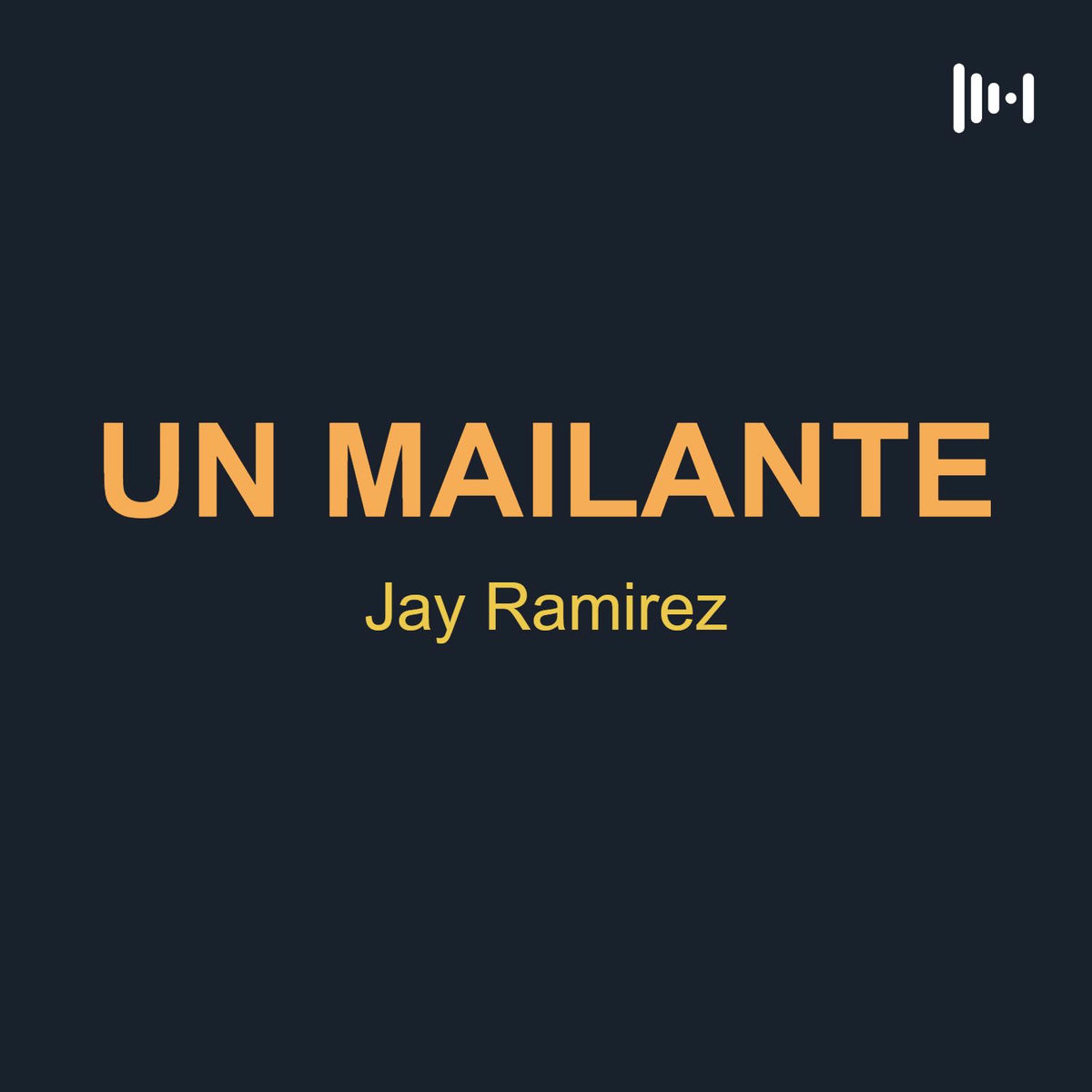 Album cover of UN MAILANTE