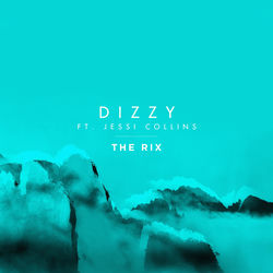 Descargar Dizzy (feat. Jessi Collins) - The Rix MP3