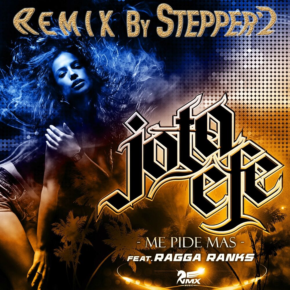 Picture of Me Pide Más (Stepper'z Remixes)