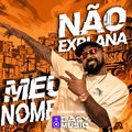 N&atilde;o explana meu nome