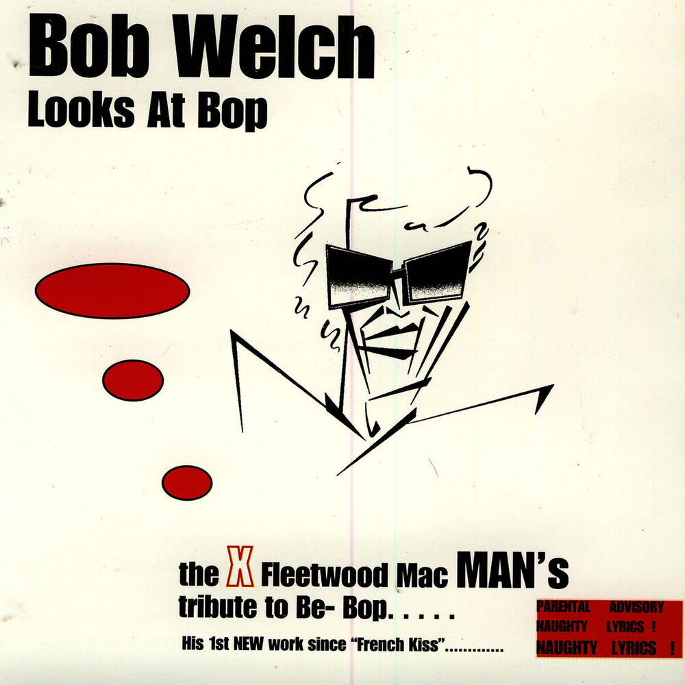 Picture of Bob Welch Looks At Bop