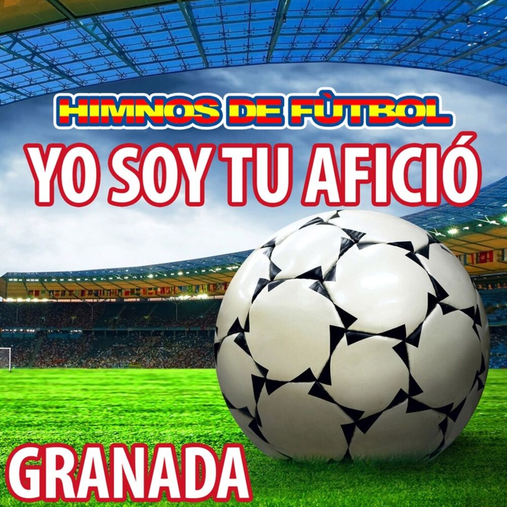 Picture of Yo Soy Tu Afició - Himno de Granada