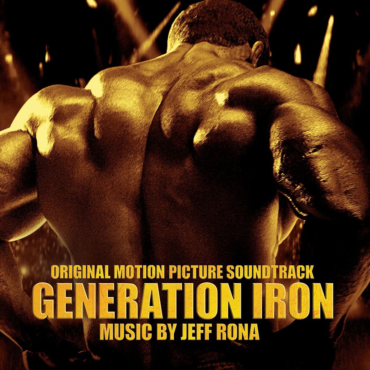 Album cover of Generation Iron (Original Motion Picture Soundtrack)