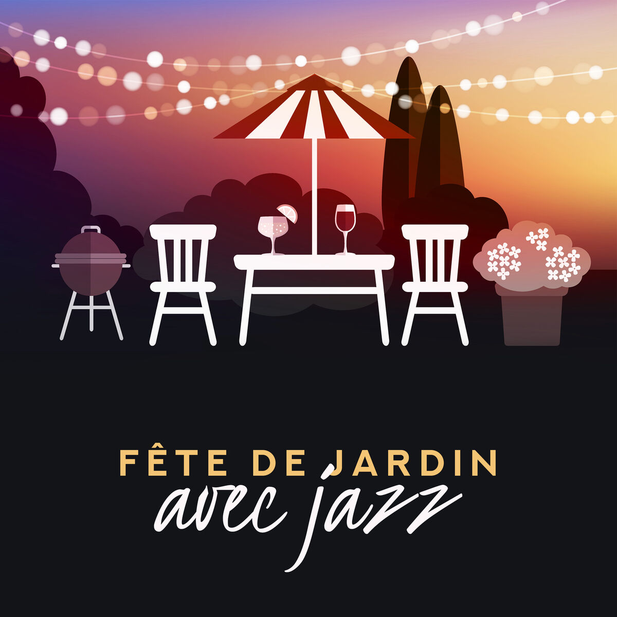 Album cover of Fête de jardin avec jazz: Collection de mélodies joyeuses, Moment idéal, Heure d'été, Le barbecue