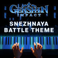 Wind Rider, Light Grasper "Snezhnaya Battle Theme I" from ( Genshin Impact 7.0) (Piano Version)