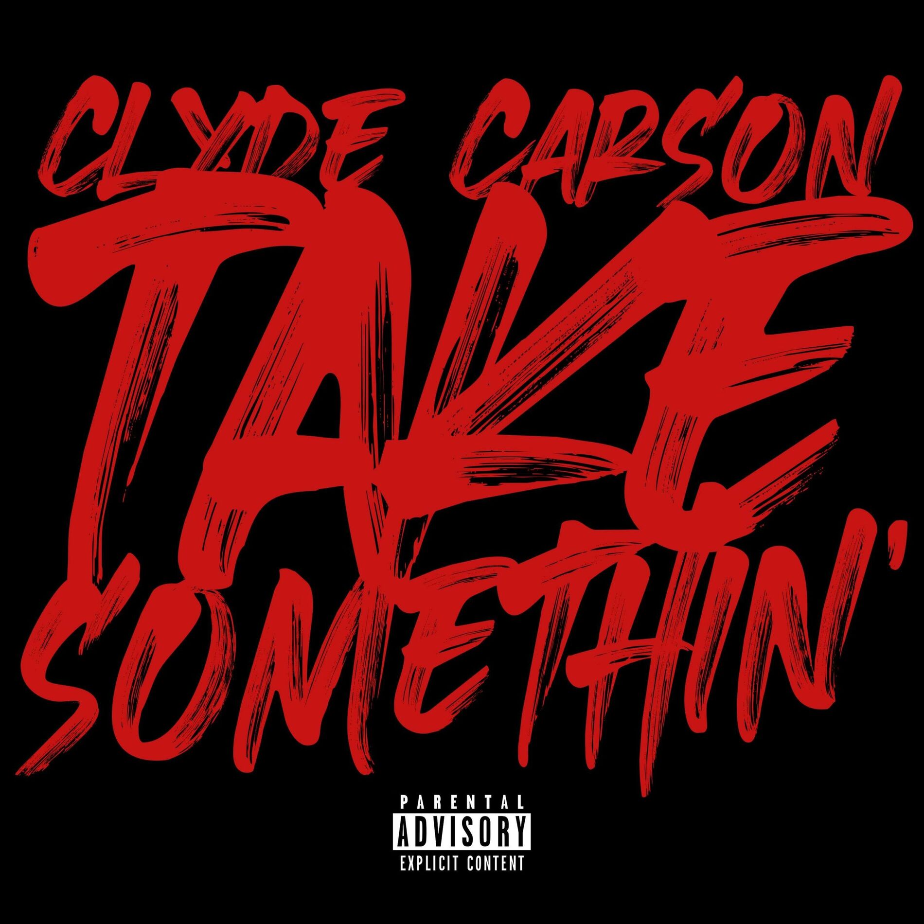 Album cover of Take Somethin