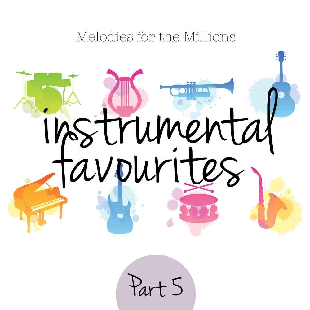 Picture of Instrumental Favourites, Pt. 5 - Melodies for the Millions