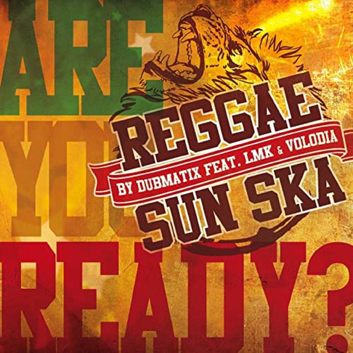 Album cover of Are You Ready ? - Reggae Sun Ska (REGGAE SUN SKA Anthem 2015)