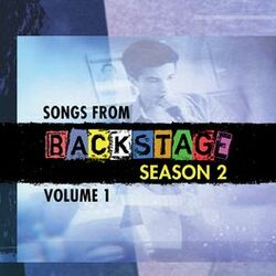 Cover of Songs from Backstage Season 2, Vol. 1