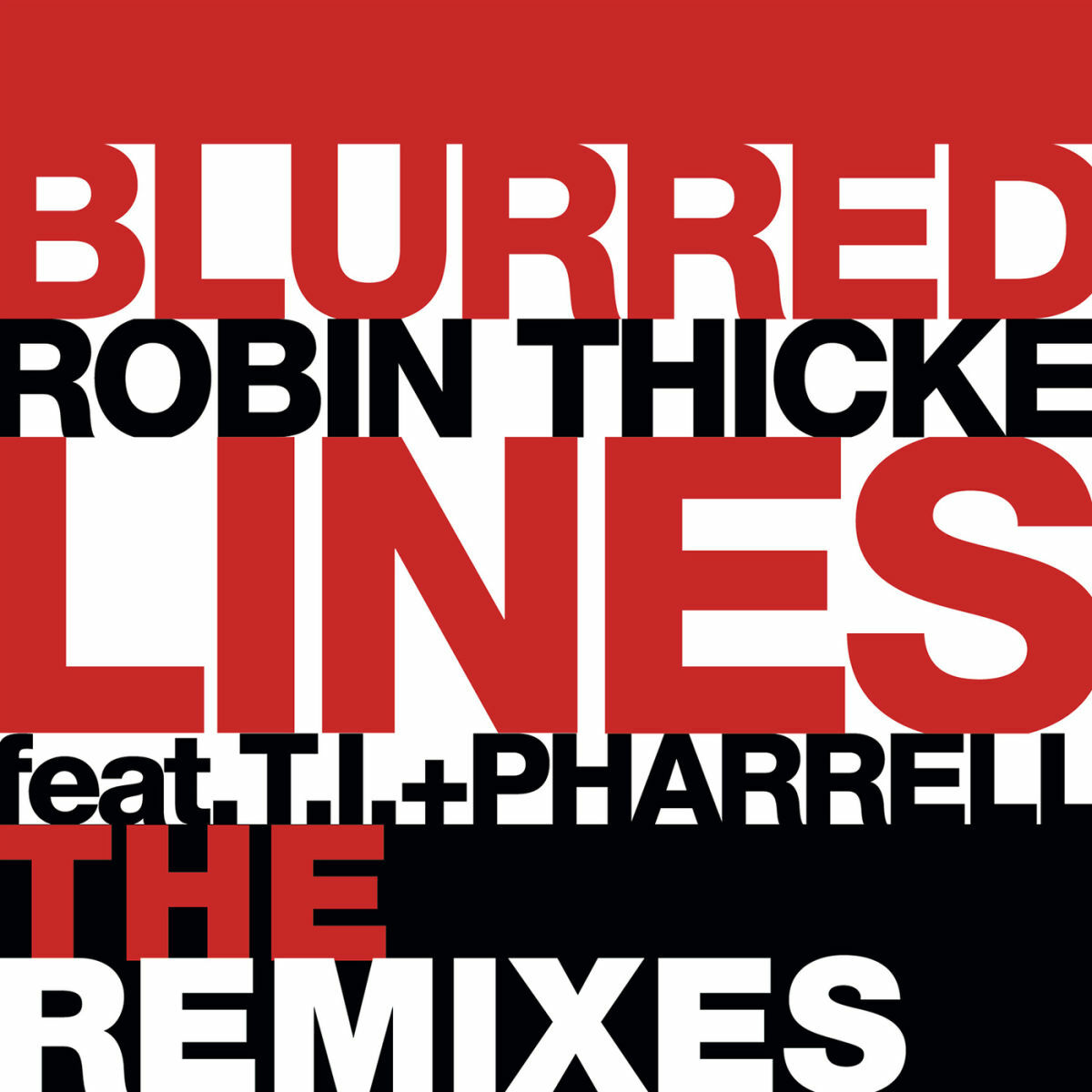 Album cover of Blurred Lines (The Remixes)