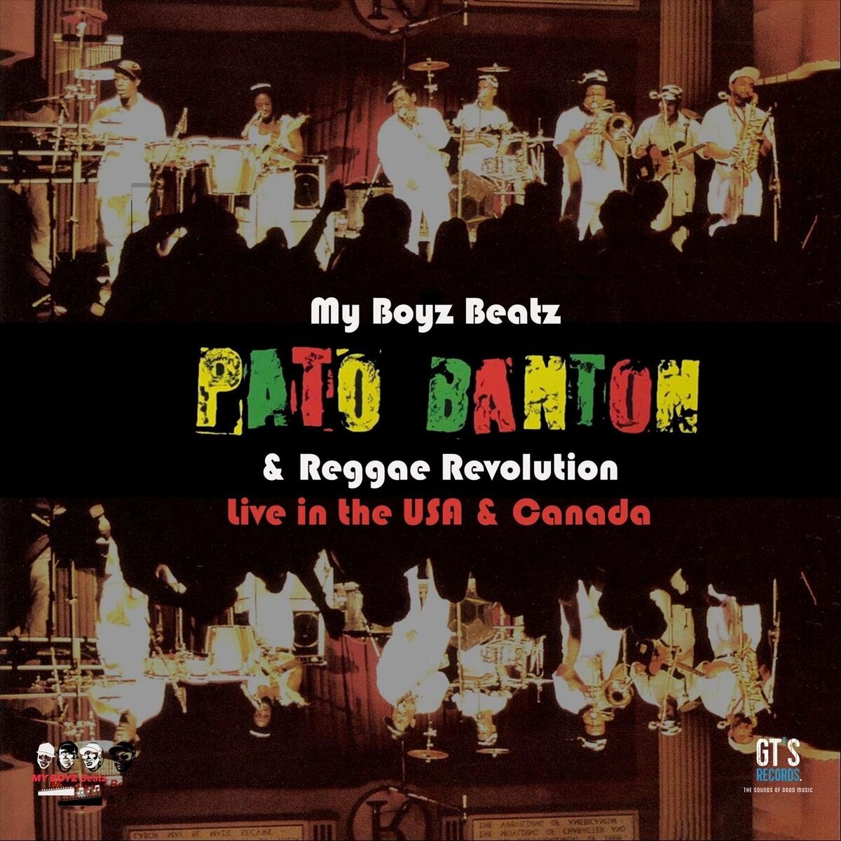 Album cover of My Boyz Beatz, Pato Banton & the Reggae Revolution (Live in the USA & Canada)