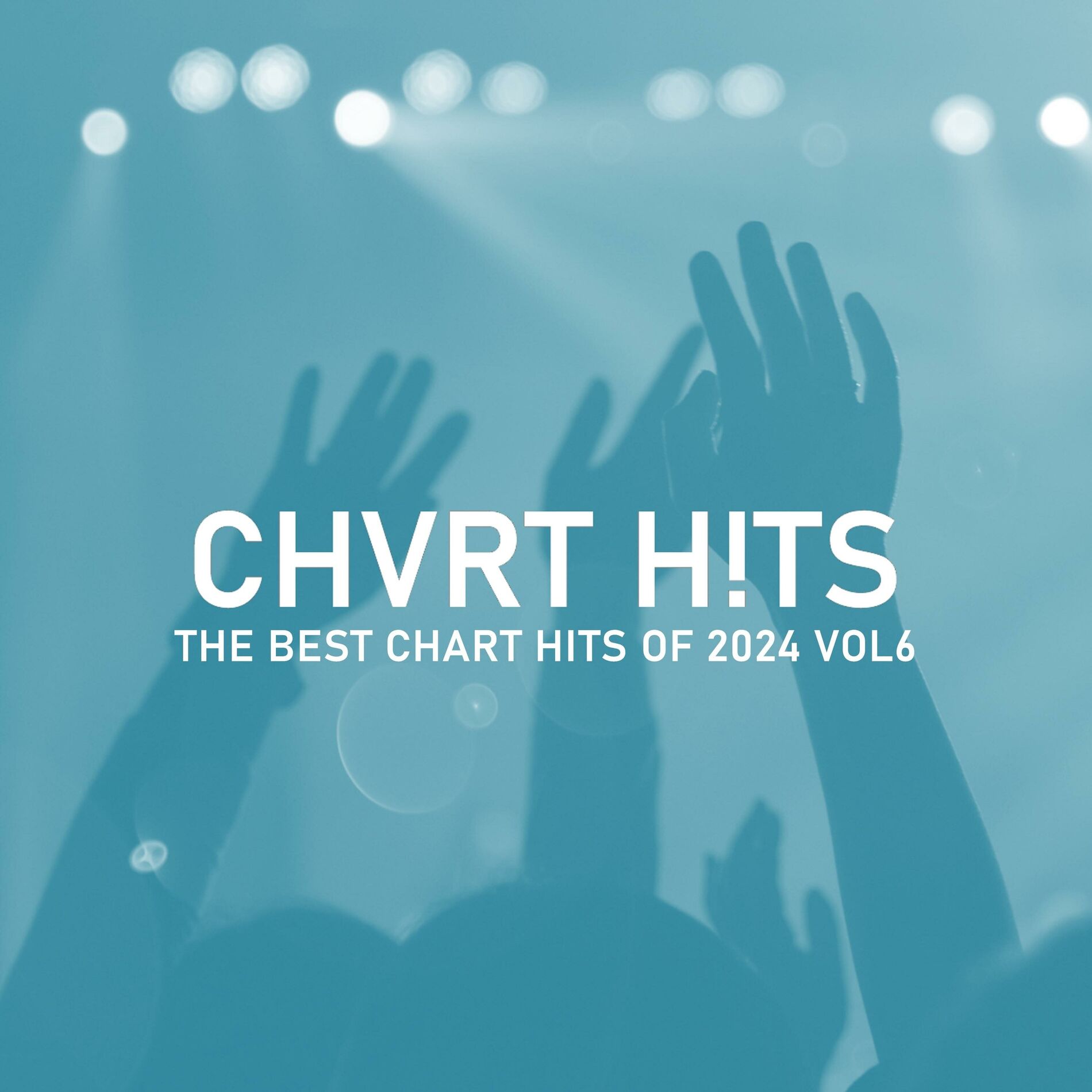 Album cover of THE BEST CHART HITS OF 2024, Vol. 6