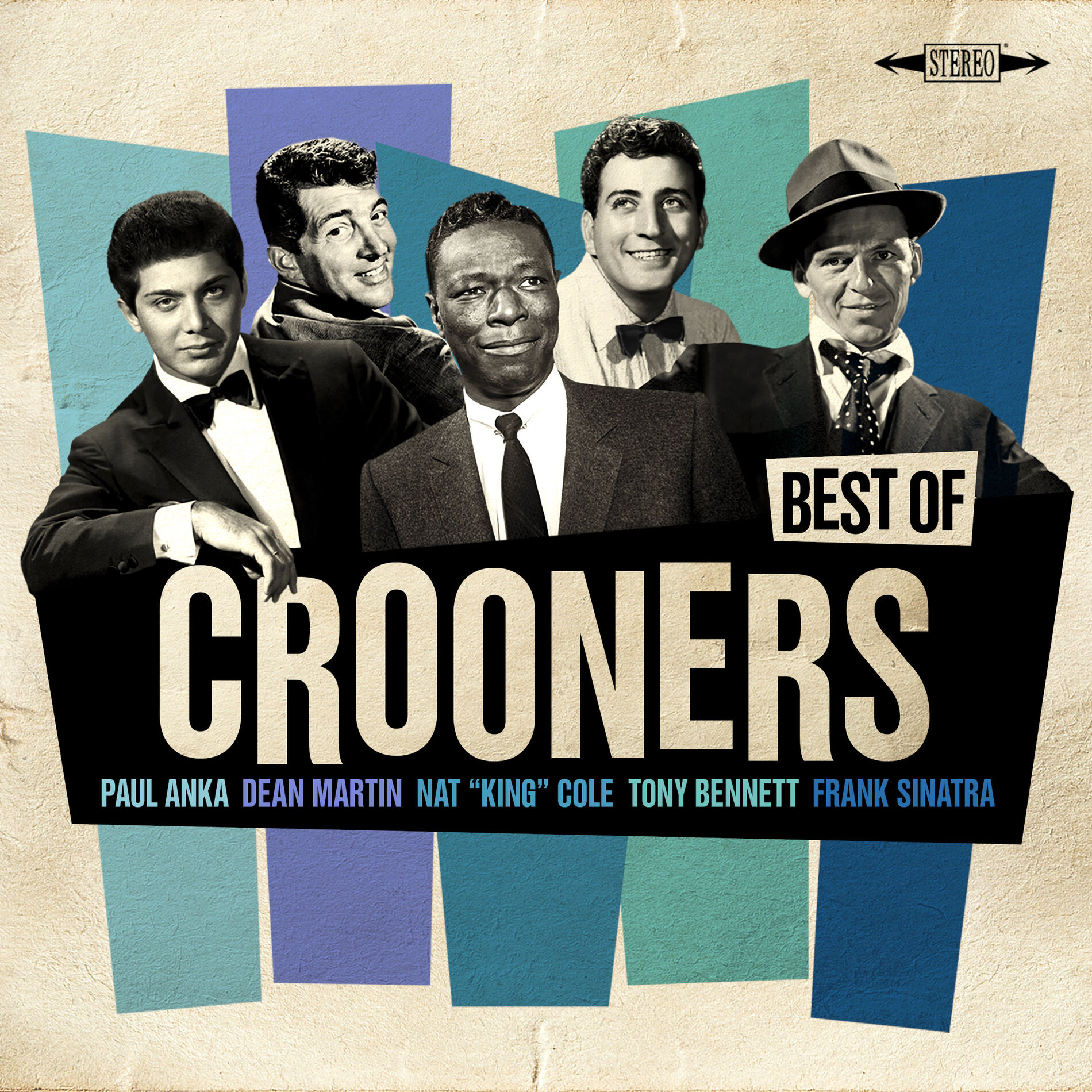 Album cover of Best of Crooners - Sinatra, Nat King Cole, Martin, Anka, Bennett