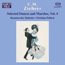 Cover of Ziehrer: Selected Dances and Marches, Vol. 4
