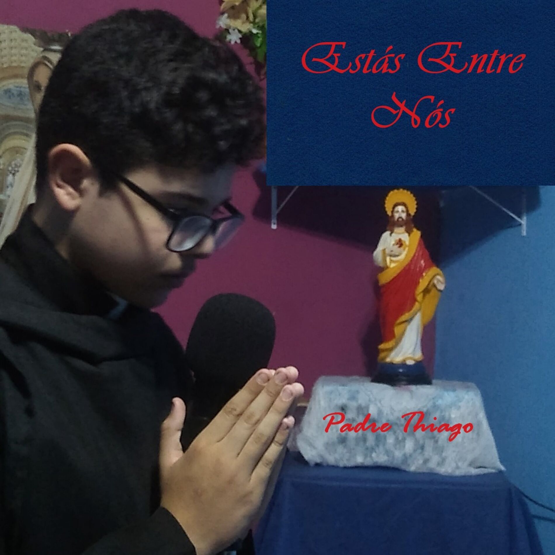 Album cover of Estás Entre Nós