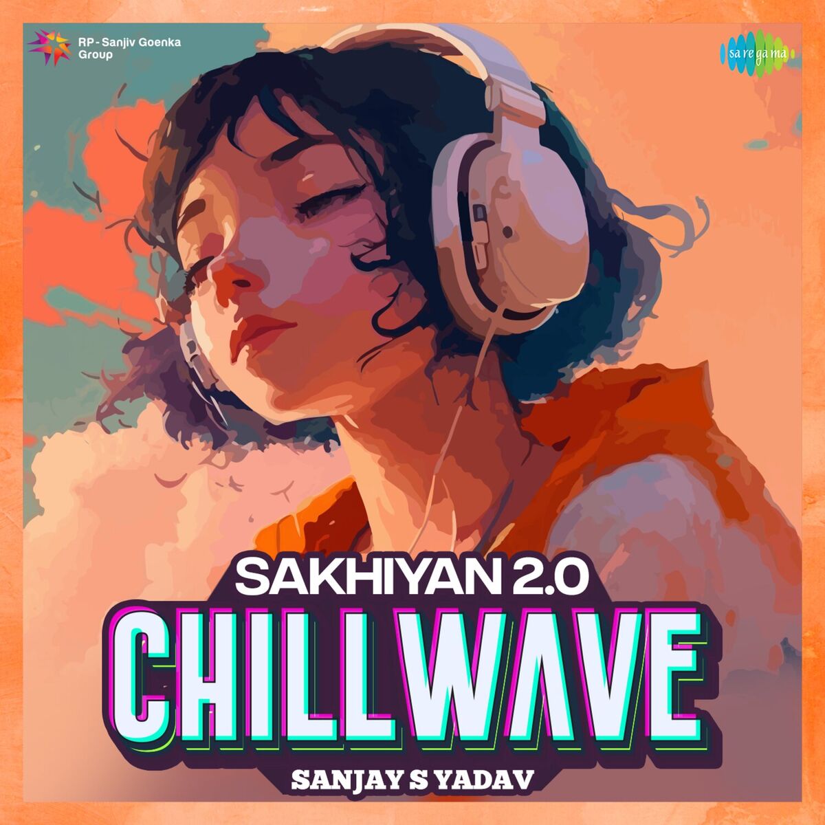 Album cover of Sakhiyan 2.0 (Chillwave)